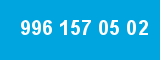 996 157 05 02